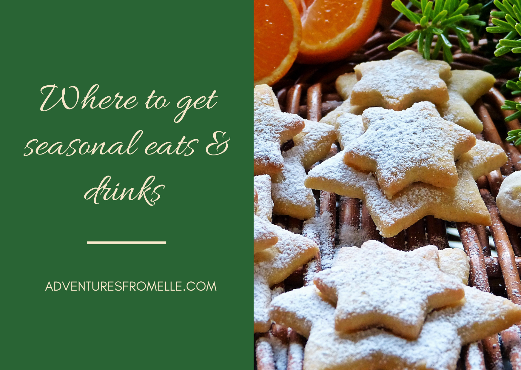 Where To Enjoy Seasonal Eats & Drinks This Christmas